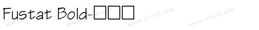 Fustat Bold字体转换